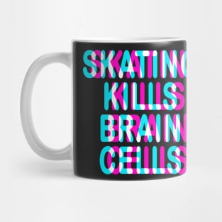 SKATING KILLS BRAIN CELLS - FUNNY TRIPPY 3D SKATER Mug